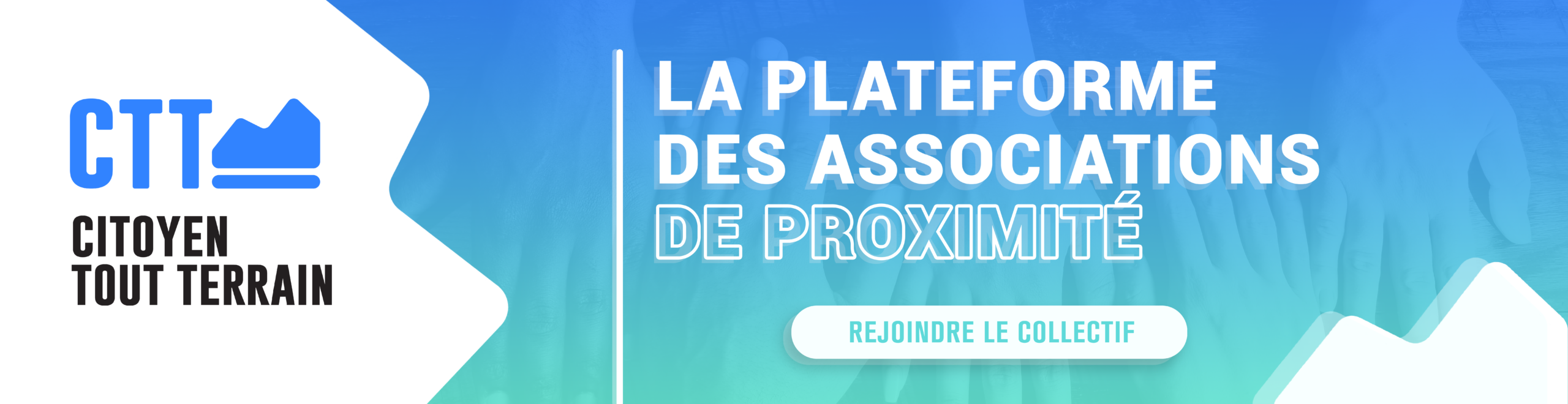 Citoyen Tout Terrain la plateforme des associations de proximité